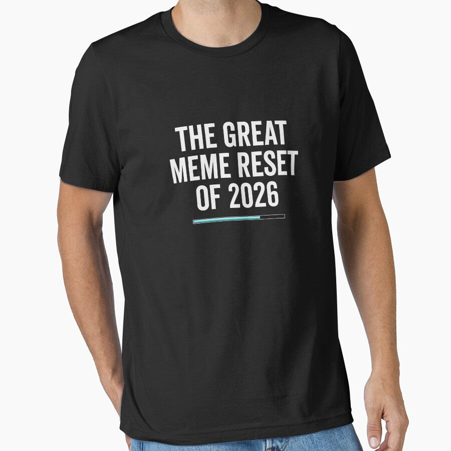 2026 Meme Reset Tee: Funny Internet Humor & Culture T-Shirt Black