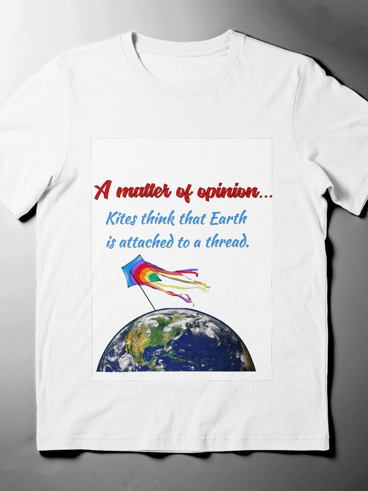 'A Matter of Opinion' Tee: Sarcastic Quote, Minimalist T-Shirt