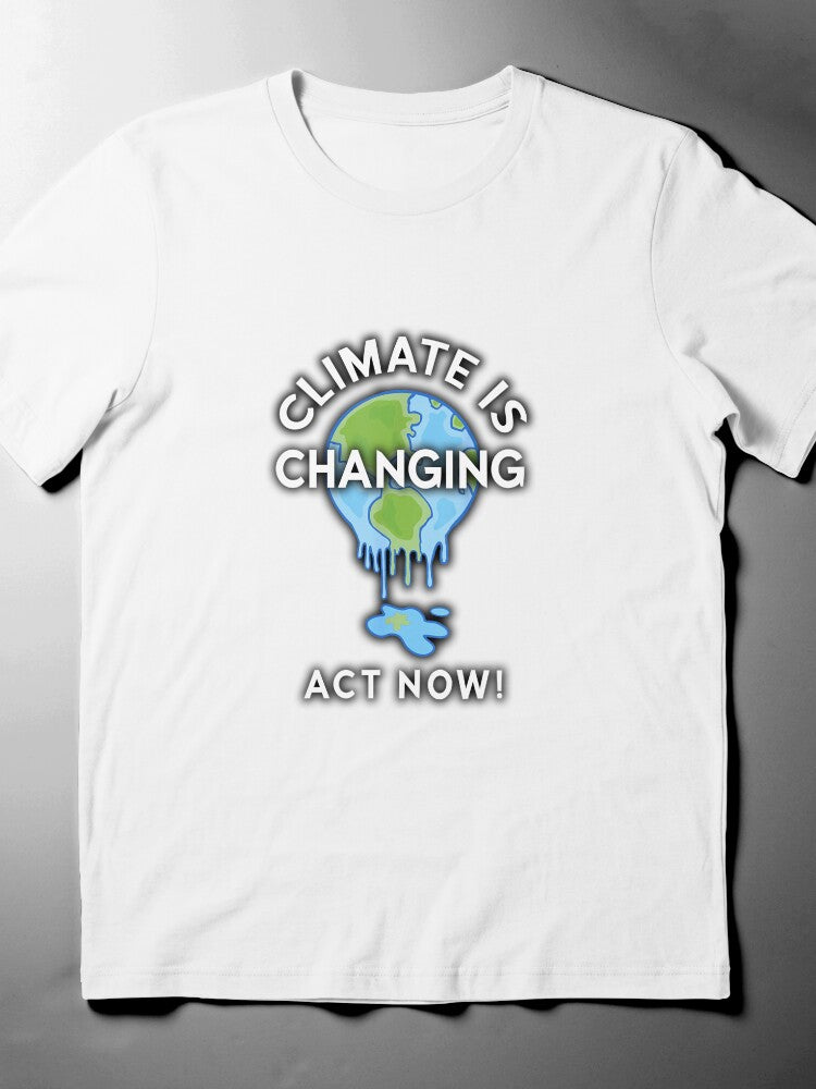 Act Now T-Shirt | Earth is Melting Climate Change Awareness Tee